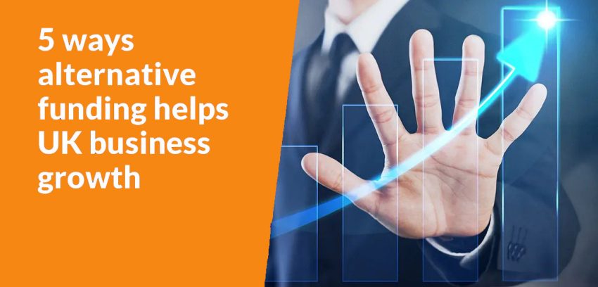 5 Ways Alternative Funding Can Help Business Growth