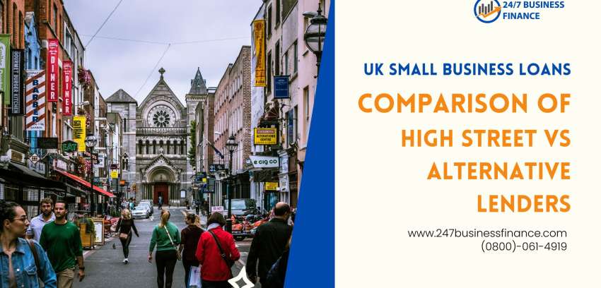 Comparison of High Street vs. Alternative Lenders