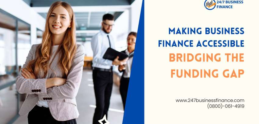 Making Business Finance Accessible in 2025