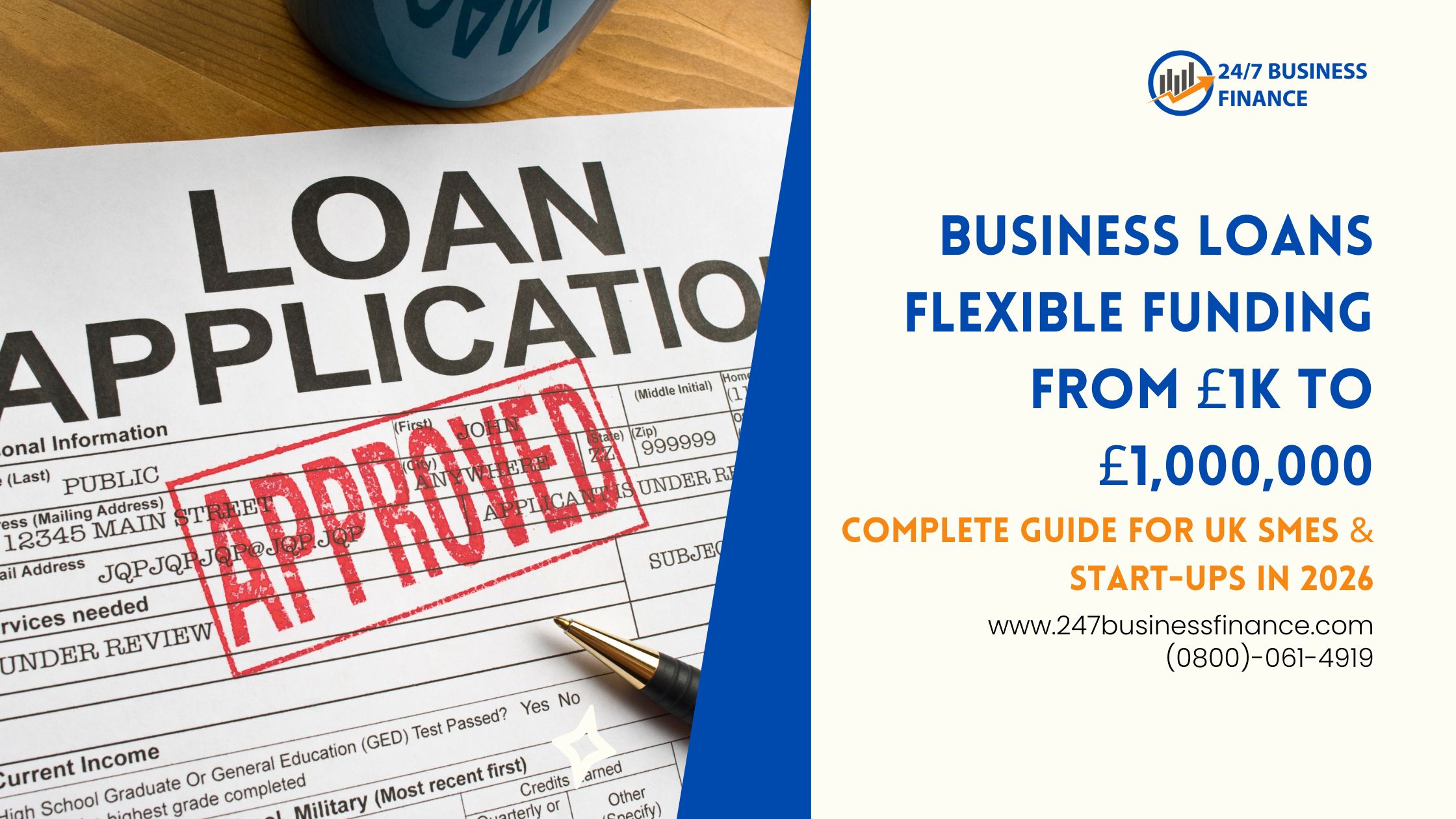 Business Loans – Flexible Funding from £1K to £1,000,000