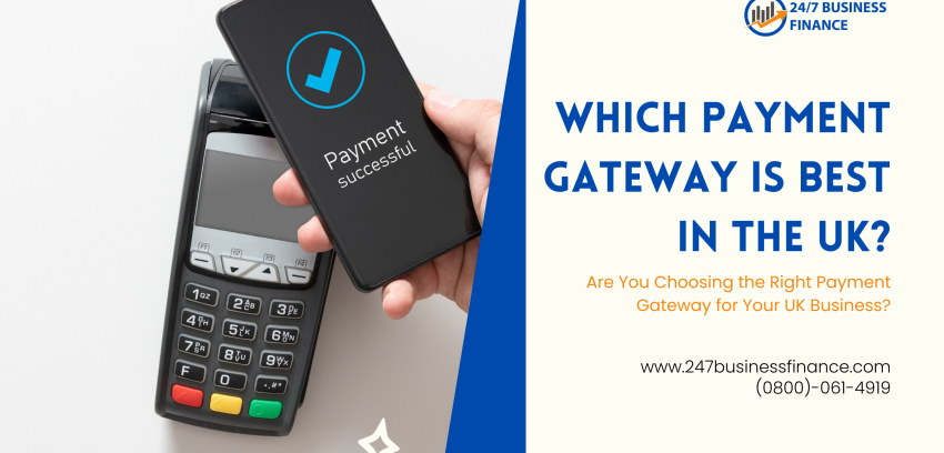 Which Payment Gateway Is Best in the UK?
