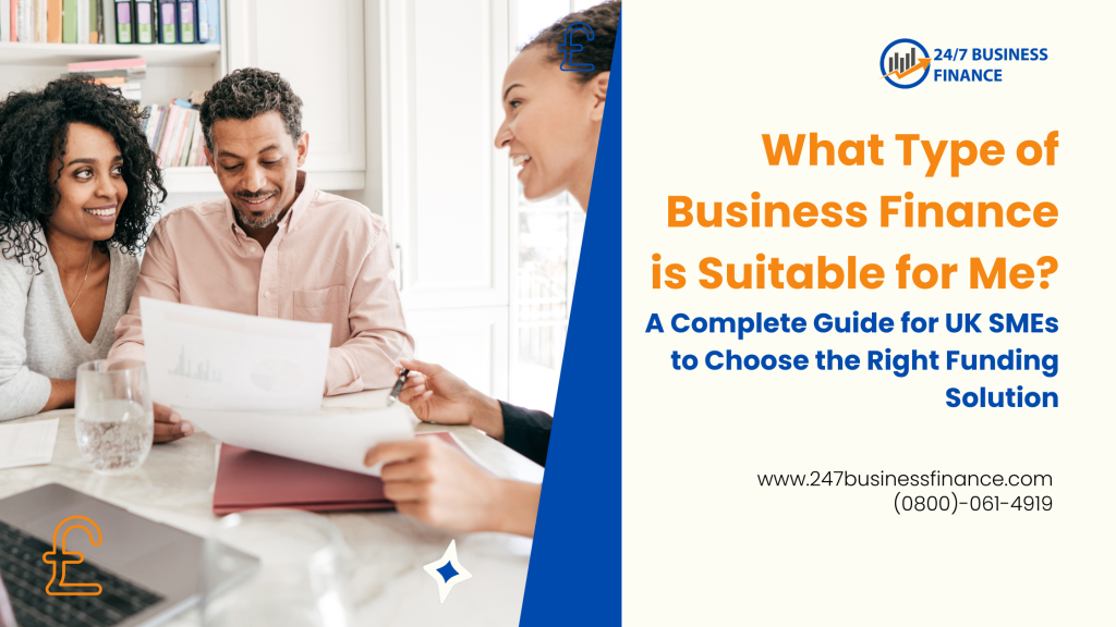 What Type of Business Finance is Suitable for Me?