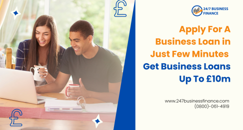 Apply For A Business Loan in Minutes -Avail Business Loans Up To £10m