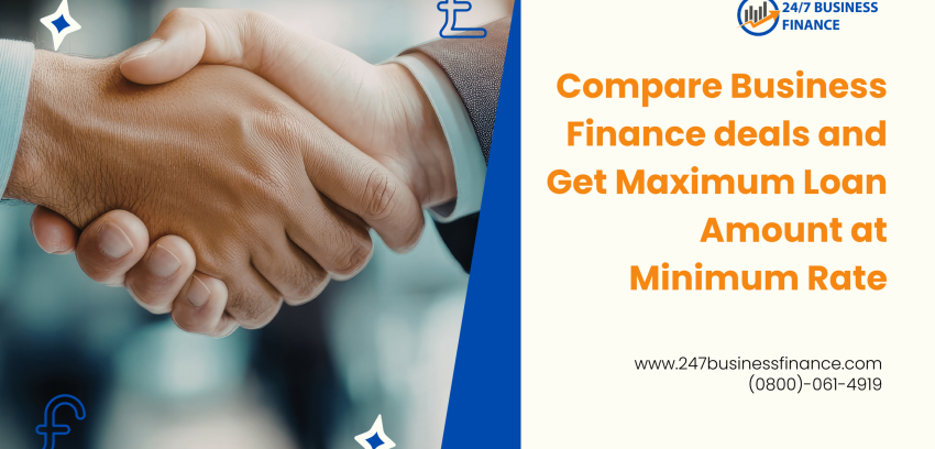 Compare Business Finance Deals and Get Maximum Loan Amount at Minimum Rate