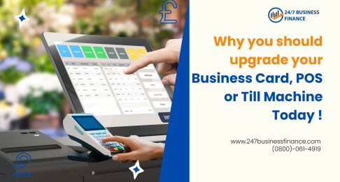 Why You Should Upgrade Your Business Card Machine, POS or Till System Today