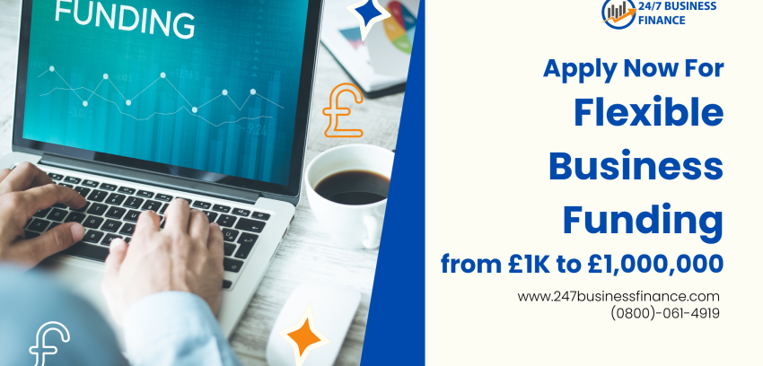 Apply Now For Flexible Business Funding from £1K to £1,000,000