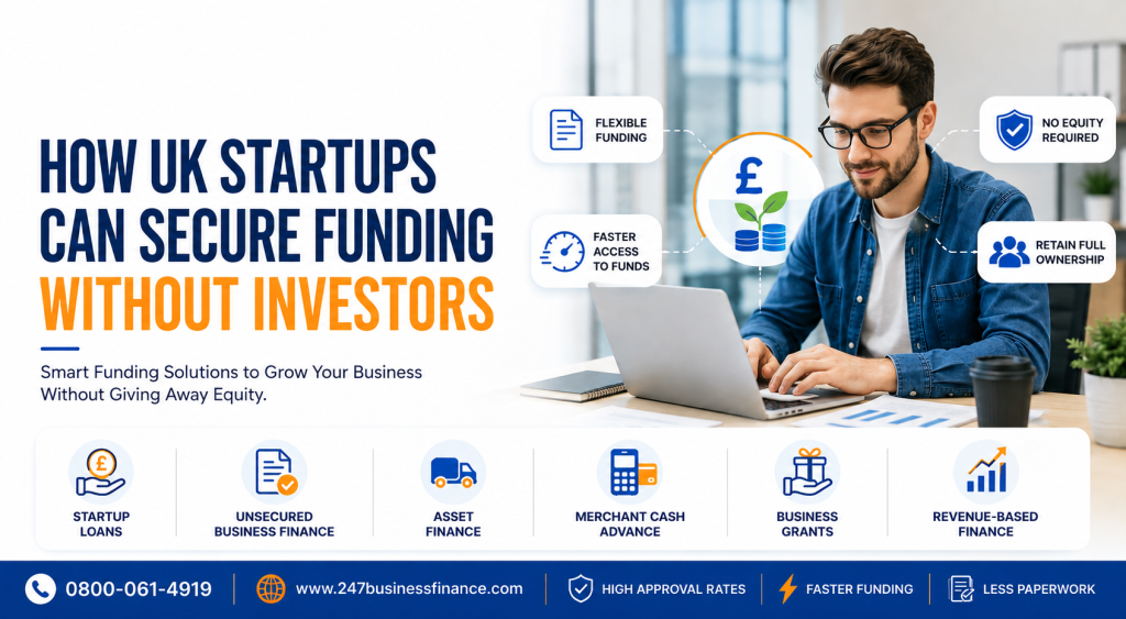How UK Startups Can Secure Funding Without Investors | Startup Finance UK