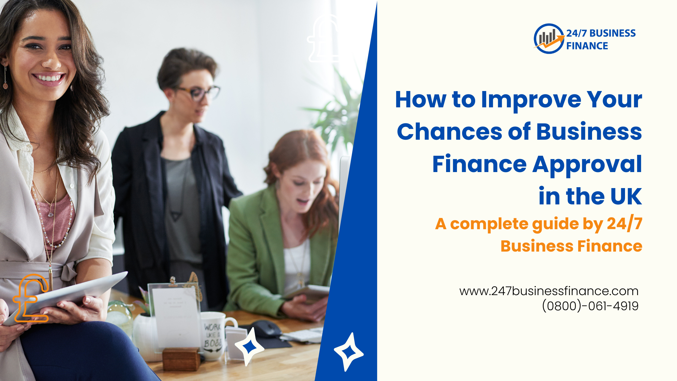 How to Improve Your Chances of Business Finance Approval in the UK